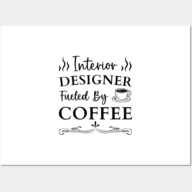 Interior Designer Coffee Lover women interior design student Wall Art by Printopedy